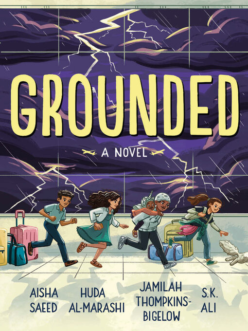 Title details for Grounded by Aisha Saeed - Available